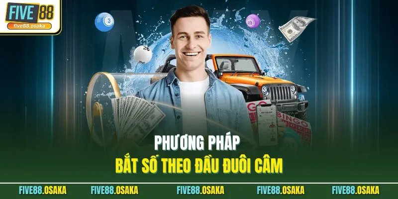 Phương pháp bắt số theo đầu đuôi câm